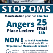 Manifestation Stop OMS Angers 25 mai 2024 Traité Pandémies RSI Syndicat Liberté Santé SLS
