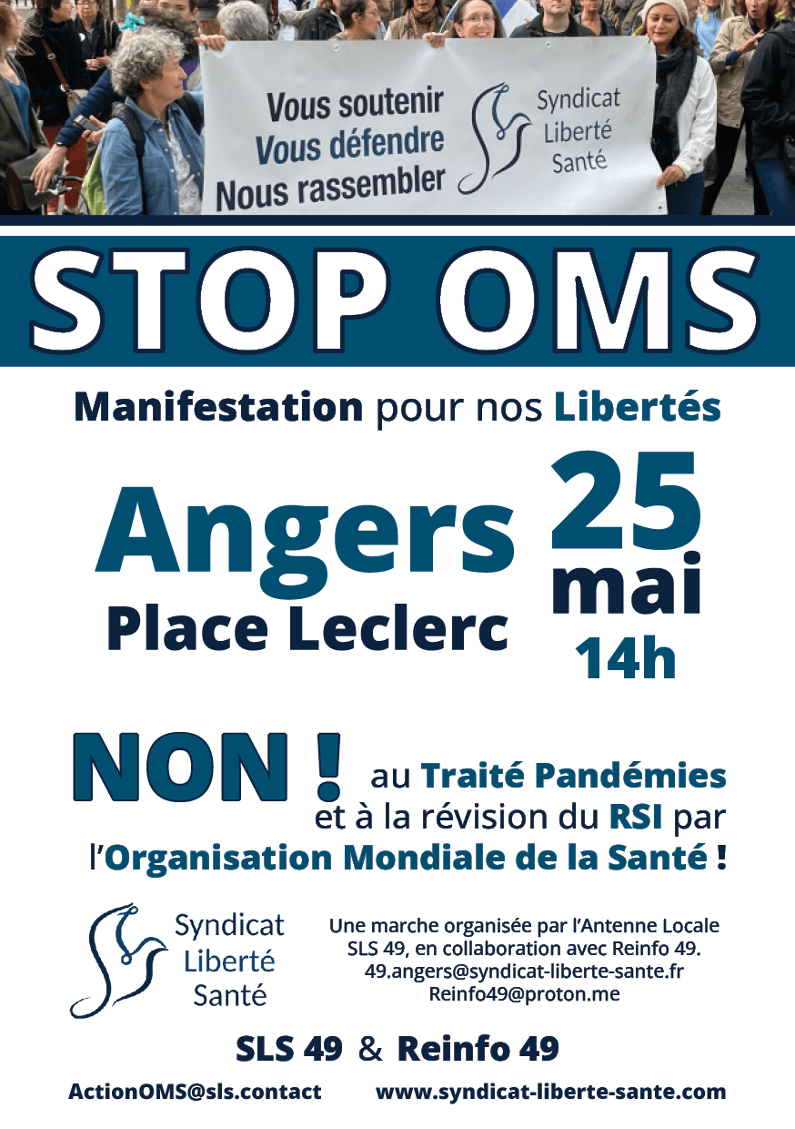 Manifestation Stop OMS Angers 25 mai 2024 Traité Pandémies RSI Syndicat Liberté Santé SLS