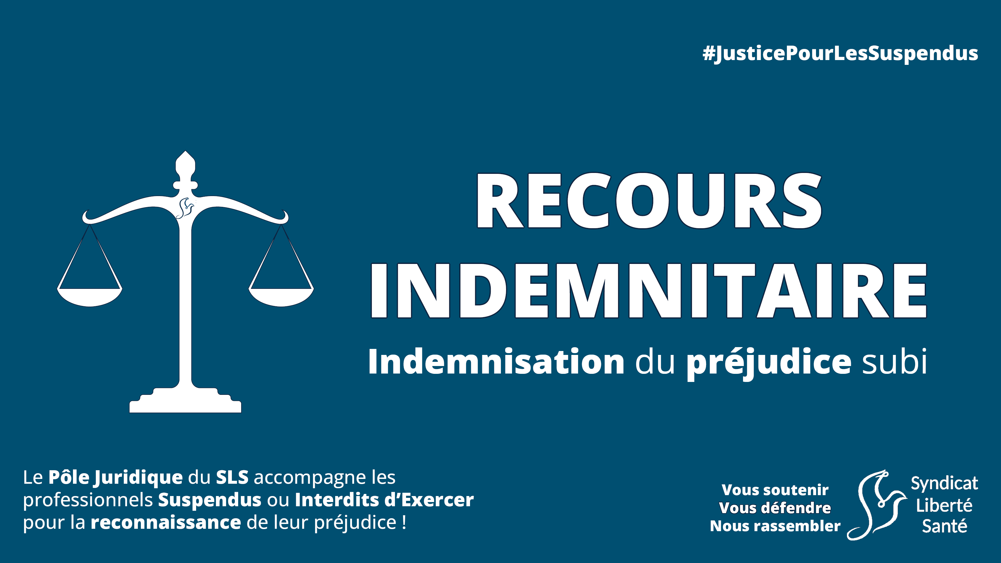 Indemnisation Soignants Suspendus Recours Pôle Juridique SLS Syndicat Liberté Santé